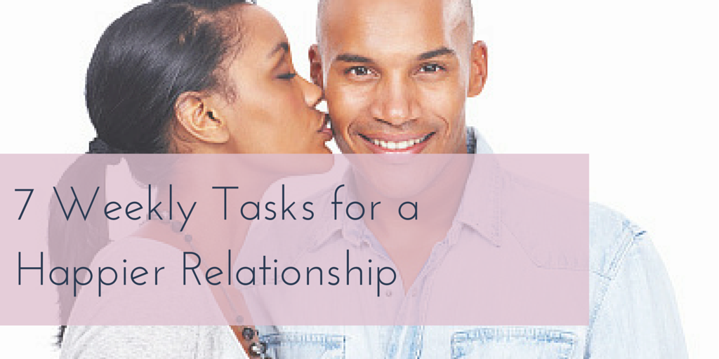 7 Weekly Tasks to Keep You and Your Partner Connected When Life is Busy