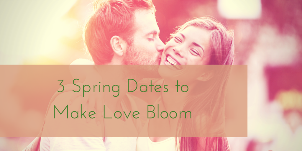 3 Spring dates to help your love life blossom